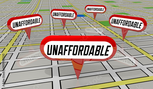 Unaffordable Houses Homes Pins on Map Housing Shortage Demand Prices Costs Too High 3d Illustration