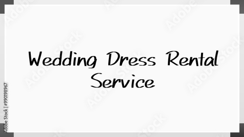 Wedding Dress Rental Service のホワイトボード風イラスト