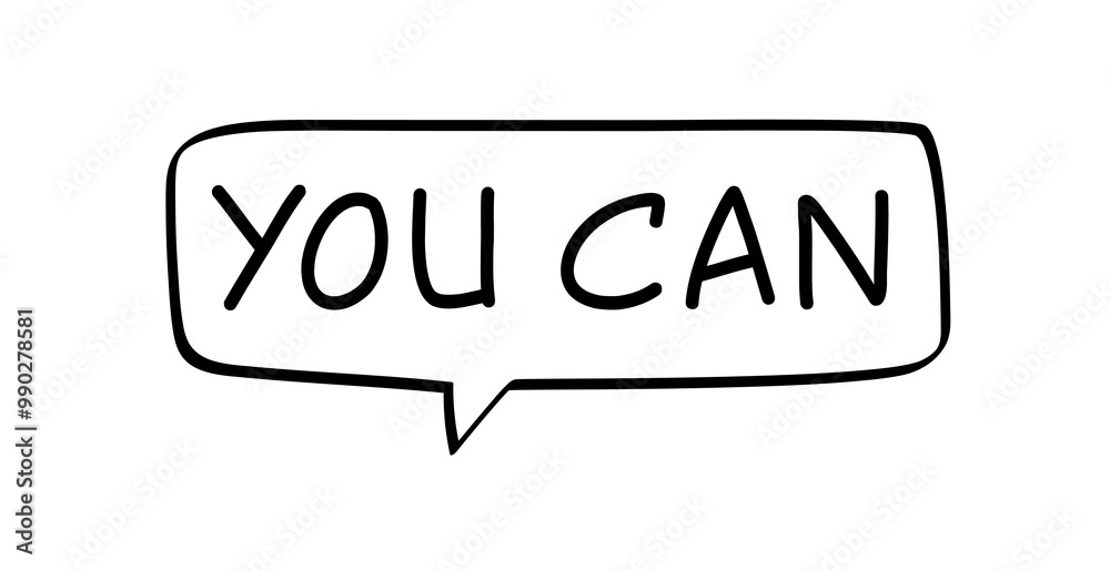 you can - text in a speech bubble you can - text in a speech bubble