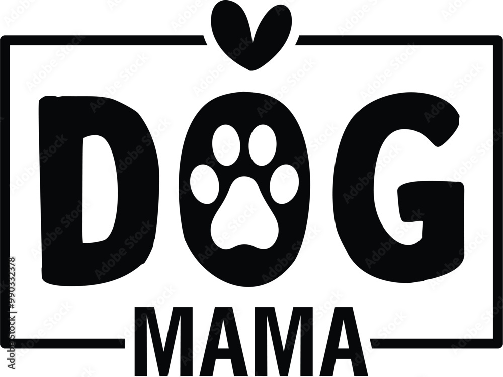 Naklejka premium Dog Mama