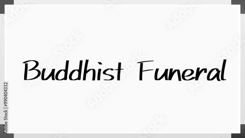 Buddhist Funeral のホワイトボード風イラスト