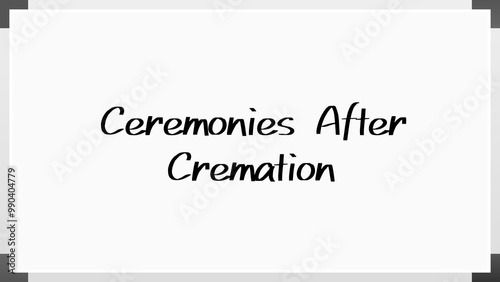 Ceremonies After Cremation のホワイトボード風イラスト