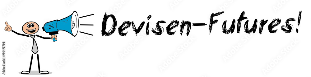 Devisen-Futures! Devisen-Futures!