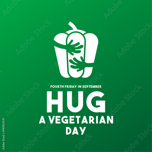 Hug A Vegetarian Day. Fourth friday in september. Gradient background.