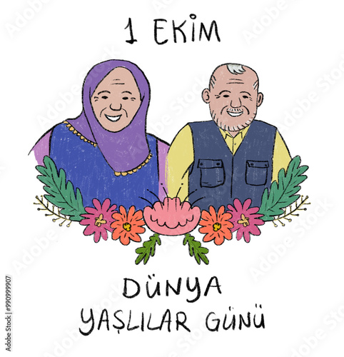 1 Ekim Dünya Yaşlılar Günü. Translation: October 1st international day of older persons. The elderly man and woman with hijab are happy and smiling together. Older couple. Heart background. Hand drawn