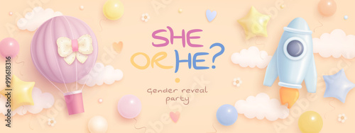 He or she. Boy or girl. Cartoon gender reveal card, flyer, invitation design template. Vertical baby shower banner with 3d realistic rocket, hot air balloon. Vector illustration