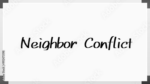 Neighbor Conflict のホワイトボード風イラスト