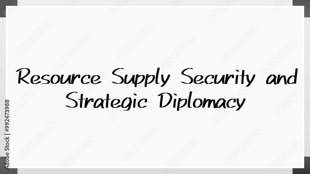 Resource Supply Security and Strategic Diplomacy のホワイトボード風イラスト Resource Supply Security and Strategic Diplomacy のホワイトボード風イラスト