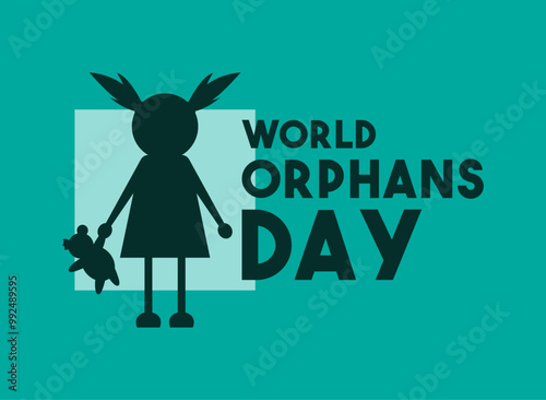 World Orphans Day. The second Monday of November.