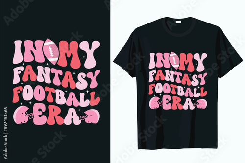 in my fantasy football era t-shirt DESIGN VECTOR .eps