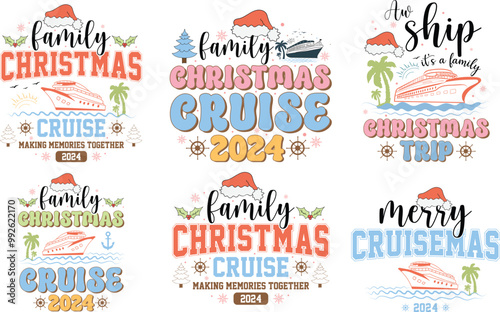 Family Christmas Cruise Trip 2024 Bundle, Retro Christmas Cruise 2024 Bundle, Family Christmas cruise Vacation 2024 Bundle, Making Memories Together 2024 Bundle, Aw Ship it's a family Christmas Trip
