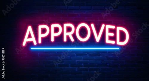 approved word lettering glowing with neon light on dark brick wall background