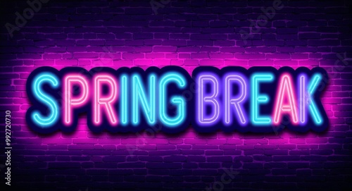 spring break word lettering glowing with neon light on dark brick wall background