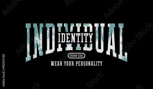 Urban edge, identity, abstract typography motivational quotes modern design slogan. Vector illustration graphics print t shirt, apparel, background, poster, banner, postcard or social media content.