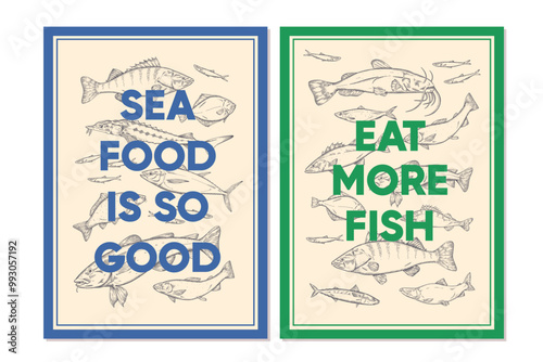 Set of vintage posters with outline pattern of different species of fish. Contour print of catfish, salmon in frame with phrase. Decoration for sea food restaurant. Hand drawn vector illustration