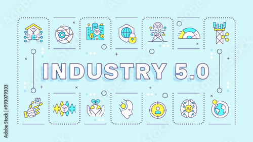 Industry 5 light blue word concept. Smart city. Internet of everything. 6G technology. Typography banner. Vector illustration with title text, editable icons color. Hubot Sans font used