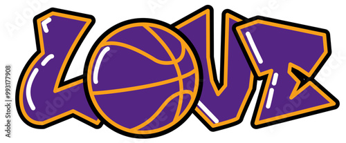 Love - Basket - yellow, purple and and black with ball basketball, sport vector graphics for street art - graffiti lettering typography - art illustration - multicolor - writen Word -		