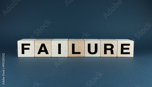 Wooden blocks spelling out FAILURE