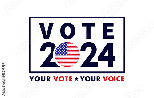 Vote 2024 in USA, Your vote is your voice. Presidential Elections design with voting sign concept. Vector illustration for banners or posters US elections