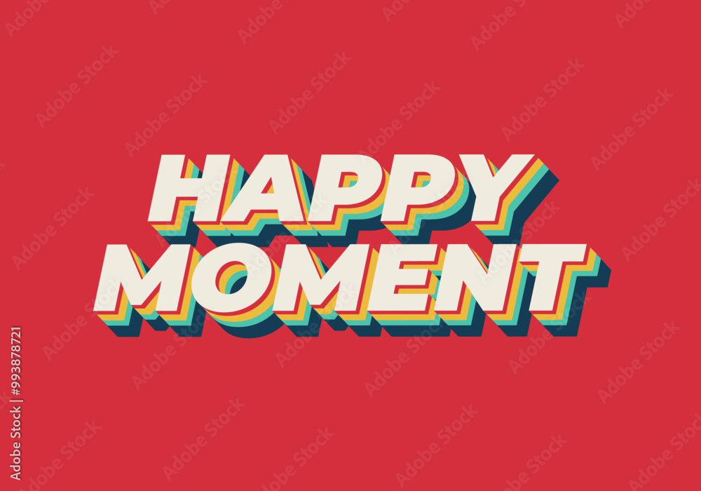 Obraz premium Happy moment. Text effect in 3D style with modern colors