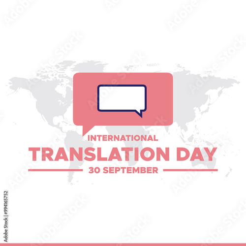 International Translation Day, 30 September, International Translation Day social media template, stock illustration, vector file. Translation Day greeting card, banner, ads.