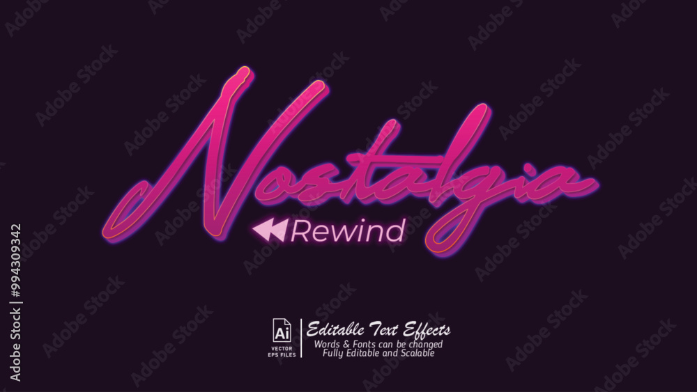 Nostalgia rewind editable text effects Nostalgia rewind editable text effects