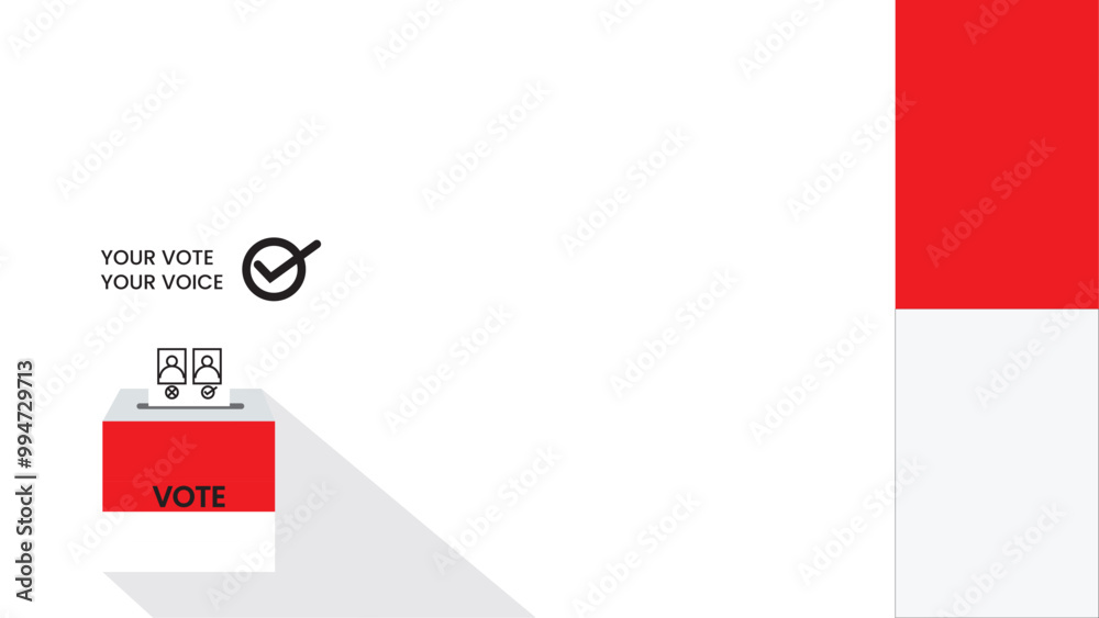 Fototapeta premium Simple background Election - Your Vote is Your Voice, a banner inviting people to vote in the presidential election isolated in white white indonesia flag