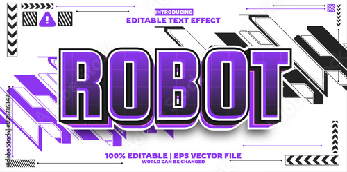 Robot editable text effect in new modern trend style