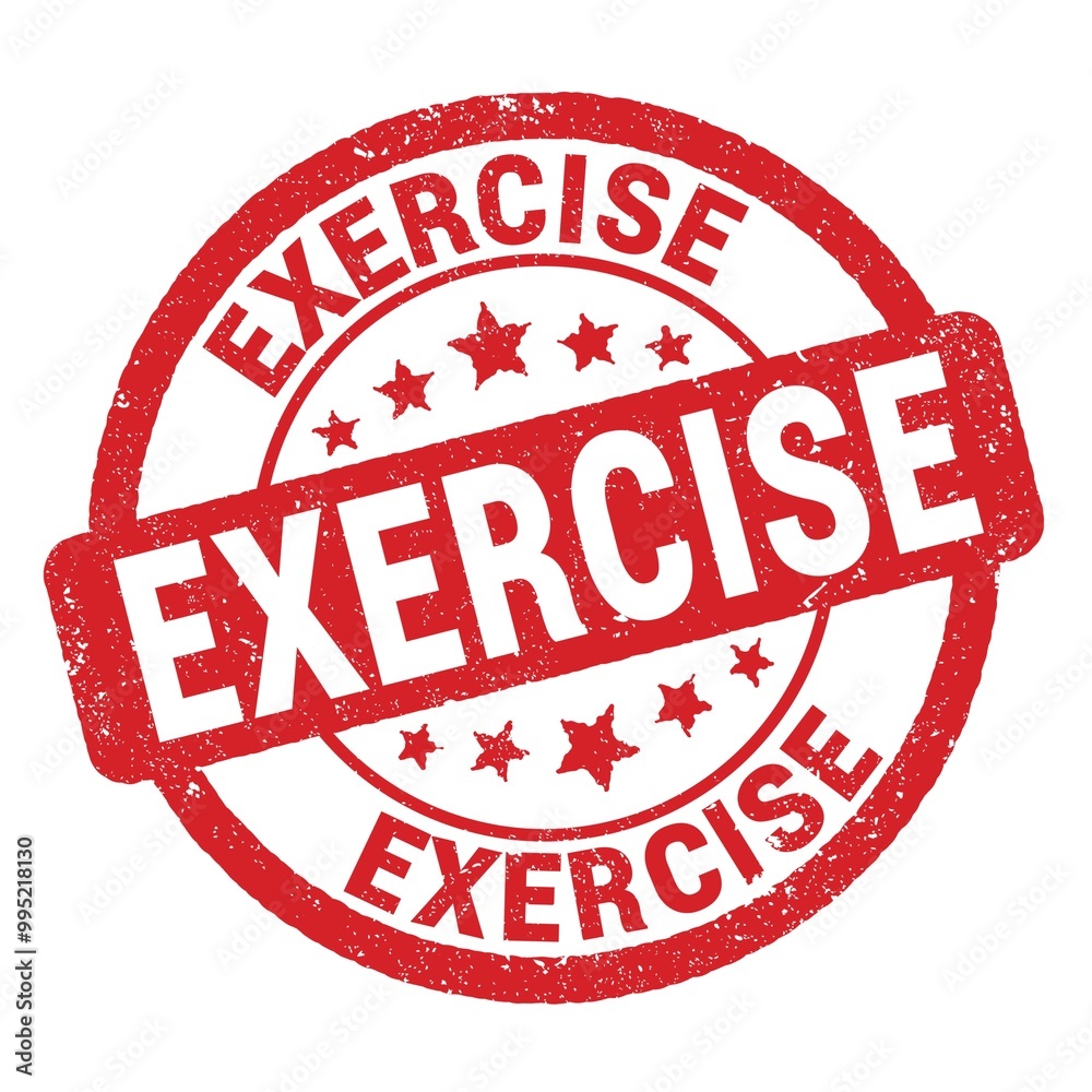 EXERCISE text written on red round stamp sign. EXERCISE text written on red round stamp sign.