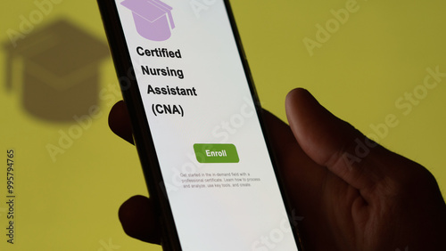Certified Nursing Assistant (CNA) program. A student enrolls in courses to study, to learn a new skill and pass certification.