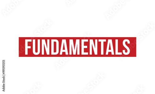 Fundamentals red rubber stamp vector design.