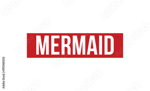 MERMAID red rubber stamp vector design.