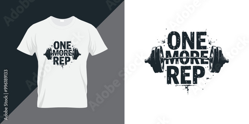 One more rep. Motivational text vector typography for t shirt design, poster print and fitness greetings card