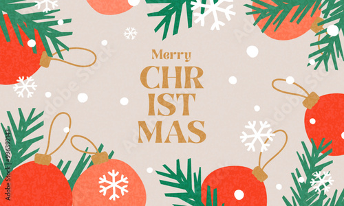 Merry Christmas and Happy New Year greeting card or web banner. Modern beautiful Xmas design with typography, Christmas tree branches, balls, snowflake pattern. Minimal art poster, cover template