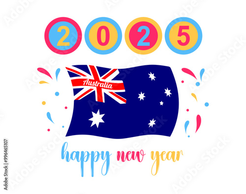 HAPPY NEW YEAR 2025,new year 2025 balloons on Australia flag color,