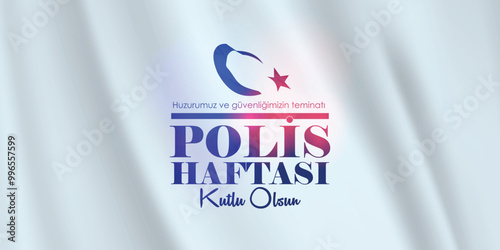 Türk polis teşkilatı polis haftası kutlama tasarımları. Translation: Turkish police department police week celebration designs.