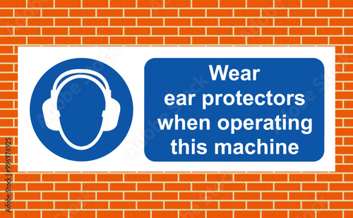 Wear ear protectors when operating this machine on a wall