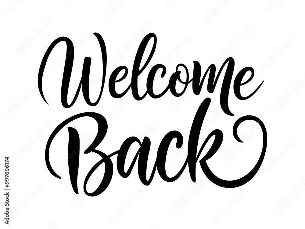 Elegant welcome back calligraphy in black, perfect for businesses, offices, or events. great for welcoming customers, clients, or employees in professional or personal settings Elegant welcome back calligraphy in black, perfect for businesses, offices, or events. great for welcoming customers, clients, or employees in professional or personal settings