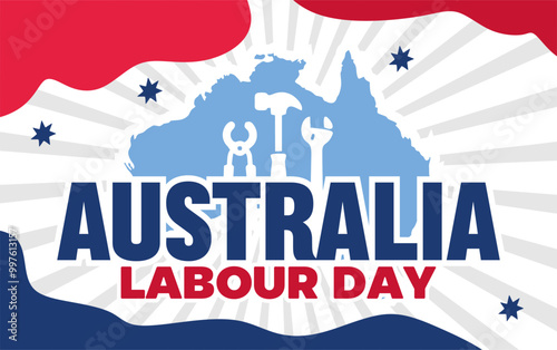 Happy Australian Labor Day to all Australian workers