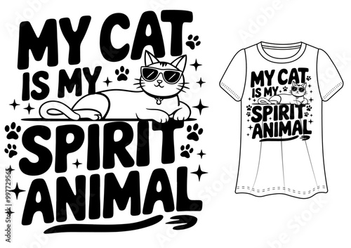My cat is my spirit animal typography t-shirt design—cat lovers t-shirt print vector illustration.
