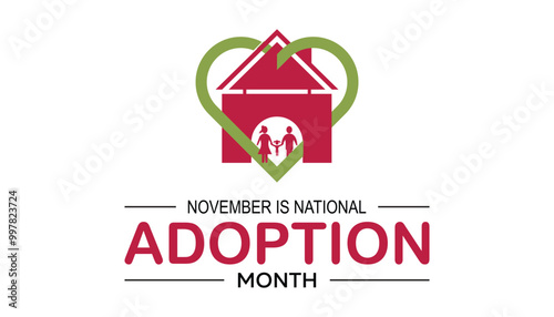 National Adoption month is observed every year on November.: People, Holidays Awareness concept. background, placard, banner template Vector illustration design.