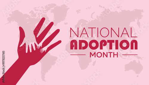 National Adoption month is observed every year on November.: People, Holidays Awareness concept. background, placard, banner template Vector illustration design.