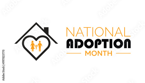National Adoption month is observed every year on November.: People, Holidays Awareness concept. background, placard, banner template Vector illustration design.