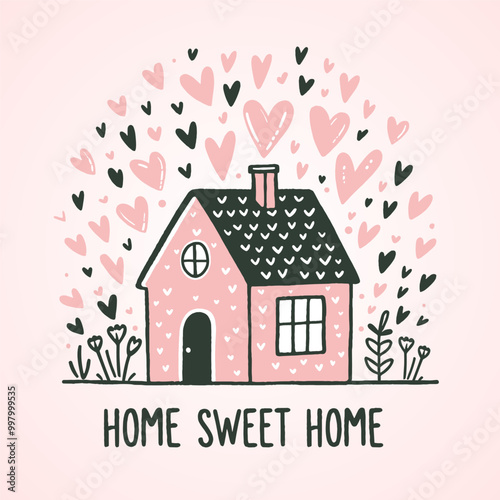 Cozy pink tiny house surrounded by floating hearts with text "Home Sweet Home". Cute cartoon little house in minimalist hand drawn style for decoration, greeting card, postcard. Vector illustration
