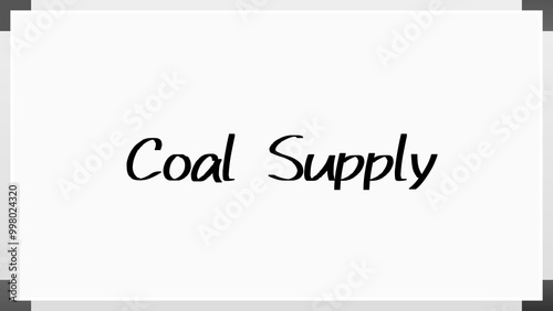 Coal Supply のホワイトボード風イラスト