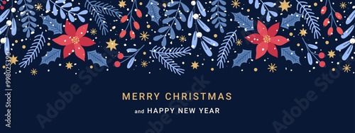 Merry Christmas banner with border in pattern of winter plants and foliage. Holiday dark background with holly, mistletoes, poinsettia, branches Xmas tree and falling snow. Vector flat illustration.