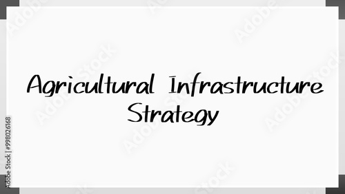 Agricultural Infrastructure Strategy のホワイトボード風イラスト