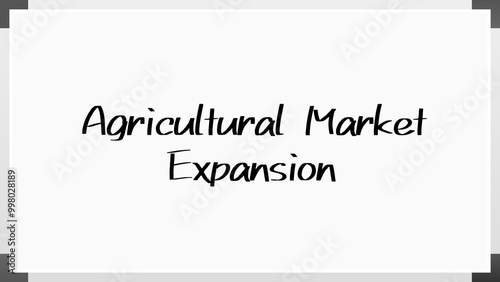 Agricultural Market Expansion のホワイトボード風イラスト