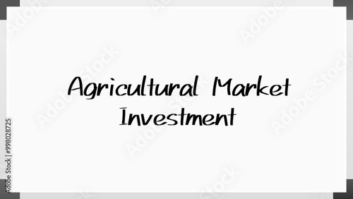 Agricultural Market Investment のホワイトボード風イラスト