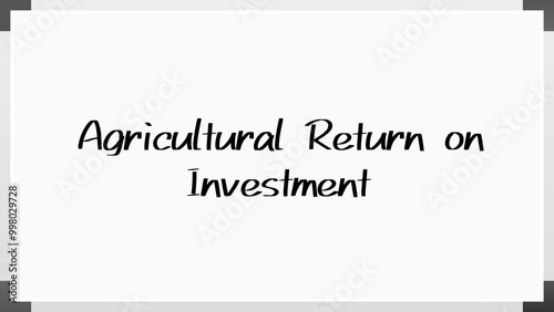 Agricultural Return on Investment のホワイトボード風イラスト